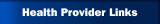 Health Provider Links